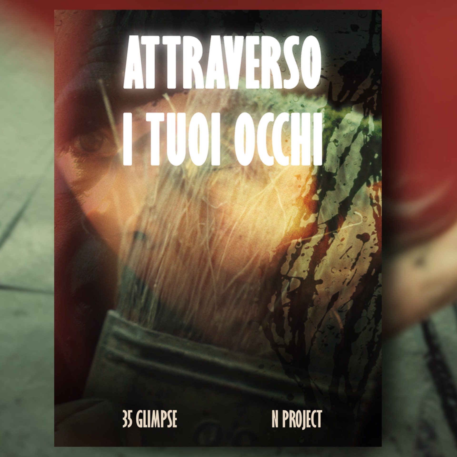 Attraverso i tuoi occhi.